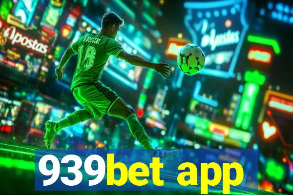 939bet app